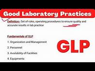 Video thumbnail for Good Laboratory Practices | GLP gudielines | principles of Good Laboratory Practices