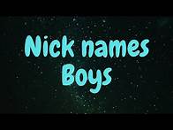 Video thumbnail for Nick names for baby boy | Boys Nick names | Newborn boy Nick names | short names