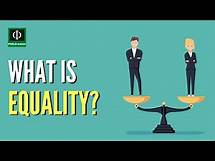 Video thumbnail for What is Equality?