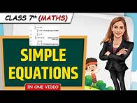 Video thumbnail for Simple Equations || Full Chapter in 1 Video || Class 7th Maths || Junoon Batch