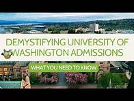 Video thumbnail for Demystifying University of Washington Admissions: What You Need to Know