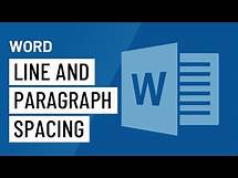 Video thumbnail for Word: Line and Paragraph Spacing