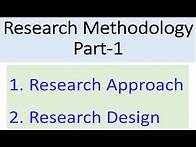 Video thumbnail for Chapter-3: Research Methodology | Research Approach | Research Design | Practical Example