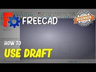 Video thumbnail for FreeCAD How To Use Draft