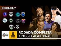Video thumbnail for 7ª RODADA COMPLETA: KINGS LEAGUE BRASIL | REAL ELITE x NYVELADOS, G3X x LOUD, CAPIM x FURIA E MAIS