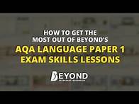 Video thumbnail for KS4 English: AQA Language Paper 1 Exam Skills Lessons - A Beyond Explanation