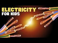 Video thumbnail for Electricity for Kids | What is Electricity? Where does Electricity come from?