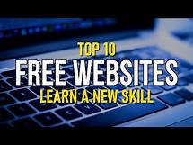 Video thumbnail for Top 10 Best FREE WEBSITES to Learn a New Skill!