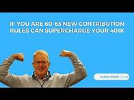 Video thumbnail for Plan Now to Take Advantage of 401k Super Catch Up Contributions Coming in 2025