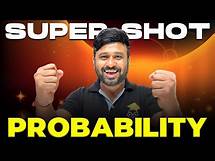 Video thumbnail for Class 12 Maths Ch 13 Probability Latest One Shot | All Concepts & Important PYQs | For 95% in Boards