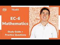 Video thumbnail for TExES EC-6 Mathematics Study Guide + Practice Questions (391)