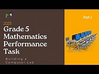Video thumbnail for 2023 Grade 5 Mathematics Performance Task