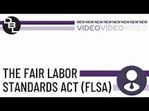 Video thumbnail for The Fair Labor Standards Act ( FLSA)