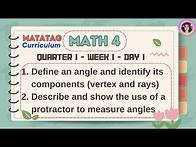 Video thumbnail for Matatag Math 4 Quarter 1 Week 1 Day 1- Define an angle and identify its components (vertex and rays)