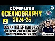 Video thumbnail for Oceanography | Ocean Relief Features | Continental Shelf, Deep Sea Plain, Seamount | Anirudh Malik