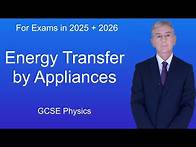 Video thumbnail for GCSE Physics Revision "Energy Transfer by Appliances"