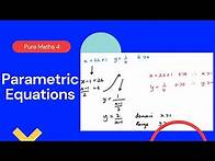 Video thumbnail for Parametric Equations (Edexcel IAL P4 3.1)