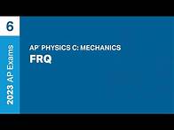 Video thumbnail for 6 | FRQ | Practice Sessions | AP Physics C: Mechanics