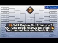 Video thumbnail for 🏀 SMU, Dayton, San Francisco & UC Irvine Headline 2025 NIT Field! 🔥 Tournament Preview & Predictions