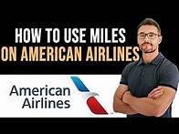 Video thumbnail for ✅ How To Use American Airlines Miles (Full Guide)