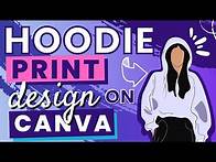 Video thumbnail for Hoodie Print Design On Canva - Full Tutorial - Canva Print On Demand