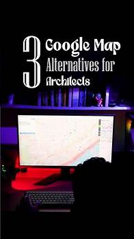Video thumbnail for 3 Google Maps Alternatives for Architects 🔥 #architecture