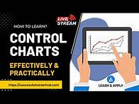 Video thumbnail for Control Charts: How to learn Effectively & Practically?