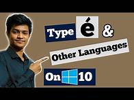 Video thumbnail for How To Type Accents And Change Keyboard Language On Windows 10 (2025)