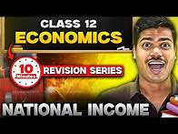 Video thumbnail for National Income | 10 Minutes Revision Series | Class 12 Economics Board exam 2025 | MUST WATCH
