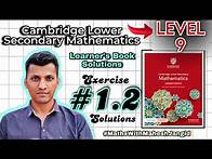 Video thumbnail for Cambridge Lower Secondary Maths | Learner Book Level 9 Solutions | Exercise 1.2 Solutions