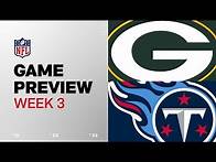 Video thumbnail for Green Bay Packers vs. Tennessee Titans | 2024 Week 3 Game Preview