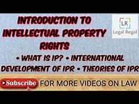 Video thumbnail for Introduction to IPR, historical development and theories in IPR law- Intellectual property law
