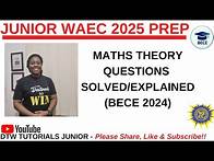 Video thumbnail for Junior WAEC 2025 Prep - BECE Maths Theory Questions and Answers