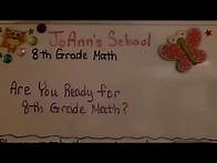 Video thumbnail for Are you ready for 8th Grade Math?