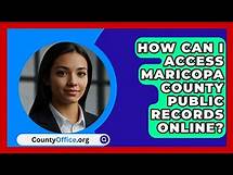 Video thumbnail for How Can I Access Maricopa County Public Records Online? | CountyOffice.org