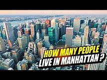 Video thumbnail for What is the Population of Manhattan New York city | What Manhattan is So Densely populated?
