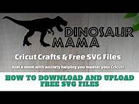 Video thumbnail for How to Download SVG Files to Cricut from DinosaurMama | How to Use Free SVGs for Cricut Crafts