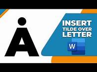 Video thumbnail for How to insert a tilde over letter in word
