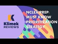 Video thumbnail for NCLEX PREP: MUST KNOW PRIORITIZATION STRATEGY
