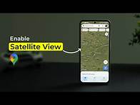 Video thumbnail for How To Enable Satellite View In Google Maps on Phone?
