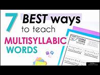 Video thumbnail for The 7 Best (& Most Effective) Ways to Teach Decoding Multisyllabic Words