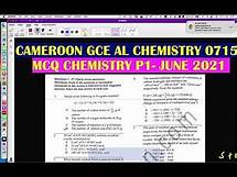 Video thumbnail for CAMEROON GCE A/L CHEMISTRY PAPER 1 - JUNE 2021 - PART ONE