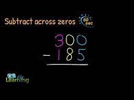 Video thumbnail for Subtracting Across Zeros | Explained