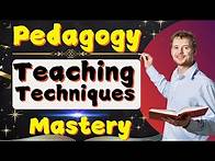 Video thumbnail for Pedagogy :Teaching Techniques Mastery