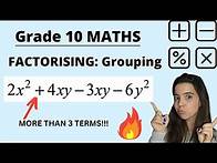 Video thumbnail for Factorising using Grouping Grade 10 Maths Explanation and examples