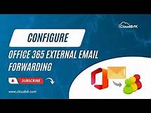Video thumbnail for Mastering Office 365 External Email Forwarding through Anti-Spam Policies: Simplified Tutorial
