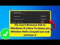 Video thumbnail for Fix Can't Remove PIN in Windows 11 | How To Solve pin Windws Hello Greyed out and remove it
