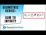 Video thumbnail for Geometric Series - Sum to Infinity : ExamSolutions