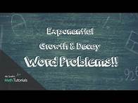 Video thumbnail for Exponential Growth and Decay Word Problems