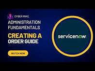 Video thumbnail for How to Create Order Guides | ServiceNow System Administration Fundamentals